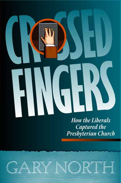 Image of Crossed Fingers: How the Liberals captured the Presbyterian Church