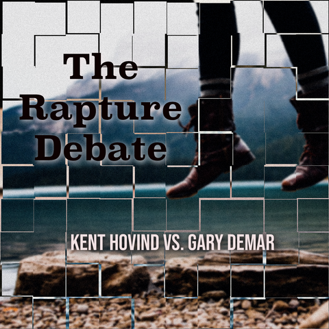 The Rapture Debate (with Kent Hovind)