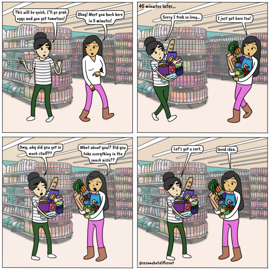 A cute lesbian relationship comic about going to the grocery store to get two things but then leaving with twenty. Check out Sesame But Different for more heartwarming lesbian comics, content, and gifts.