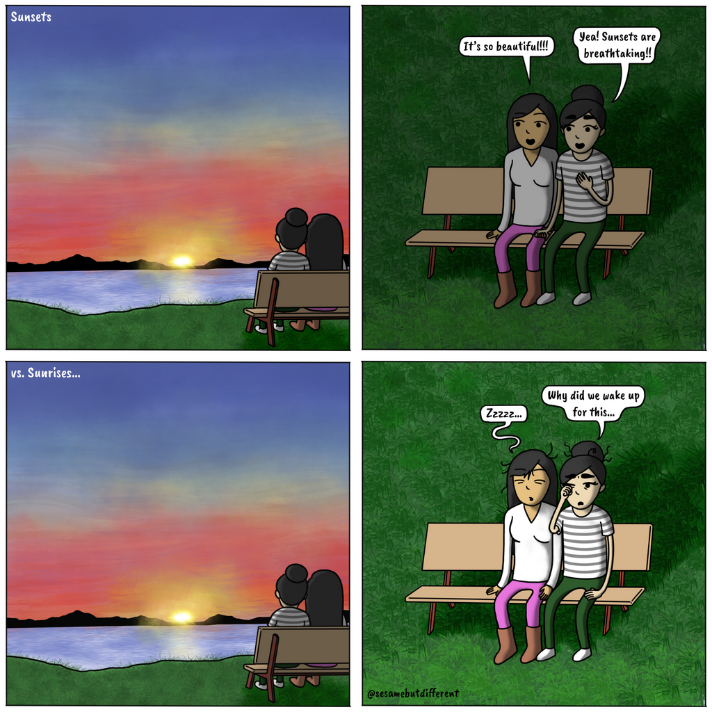 A cute lesbian relationship comic about the difference between sunsets and sunrises. Check out Sesame But Different for more heartwarming lesbian comics, content, and gifts.