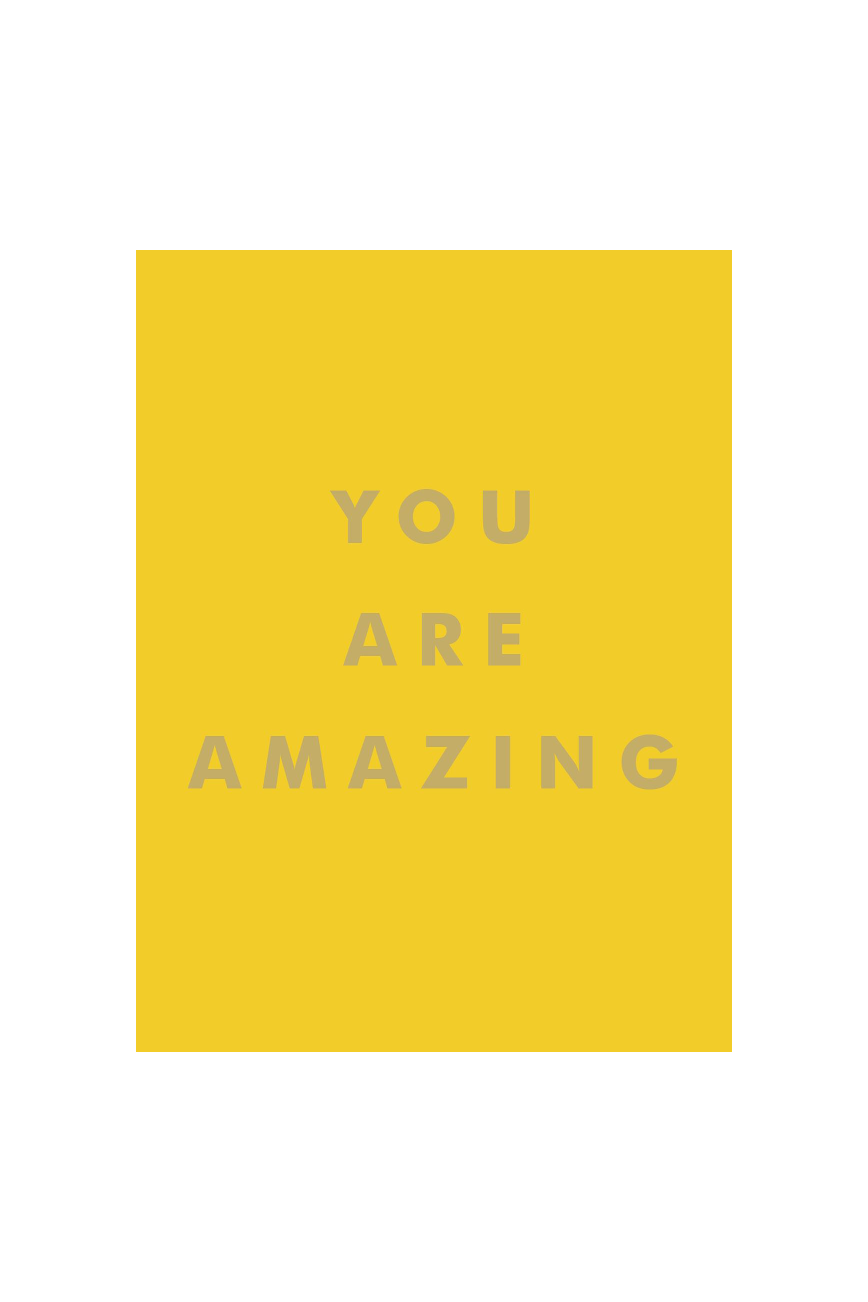 You Are Amazing | discoverattic