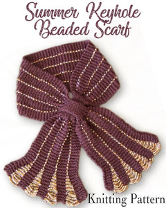 Summer Beaded Keyhole Scarf Knitting Pattern Yarn