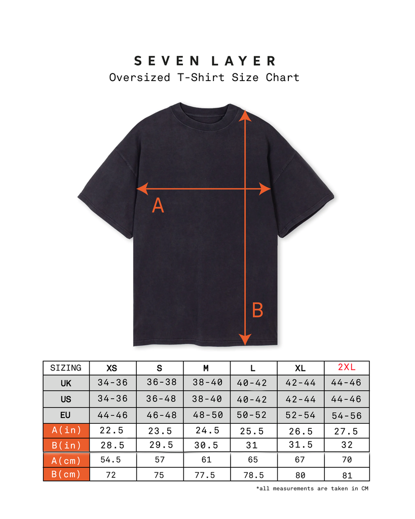 Oversize T Size Chart – 7L (SEVEN LAYER)