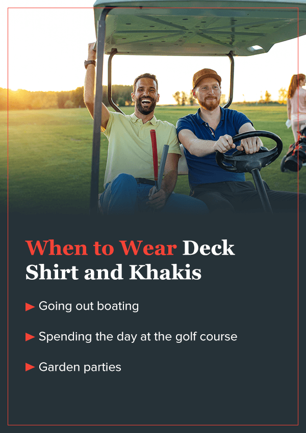 When to Wear Deck Shirt and Khakis