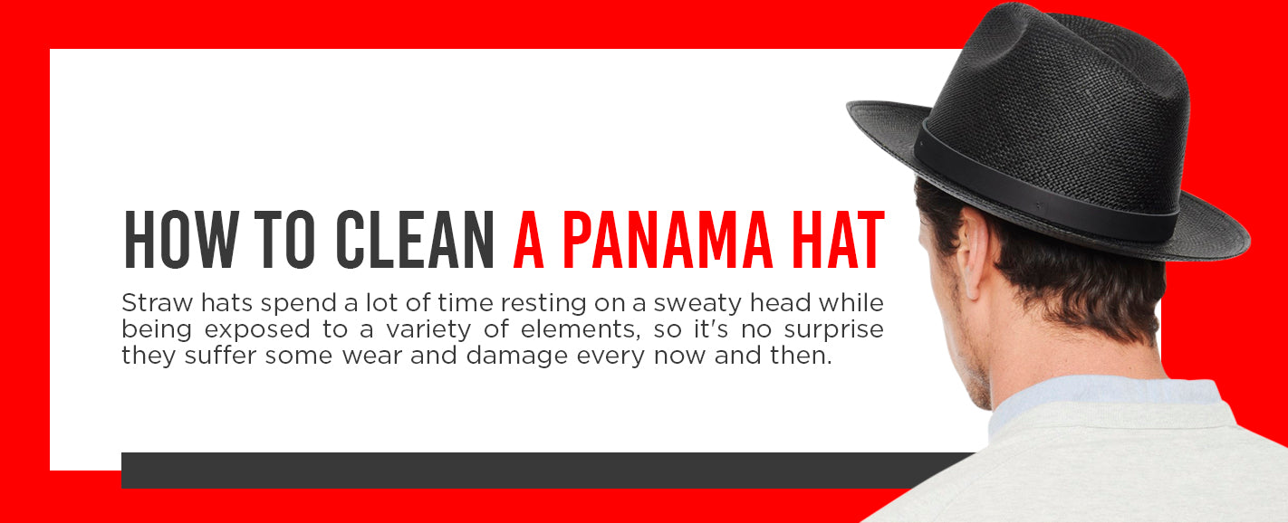 How to Clean a Panama Hat