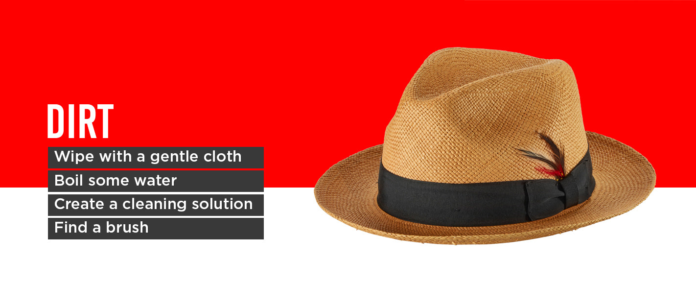How to Remove Dirt from Panama Hat