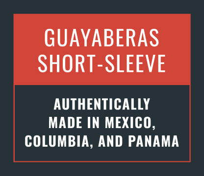 Guayabera Short Sleeve, authentically made in Mexico, Columbia, and Panama