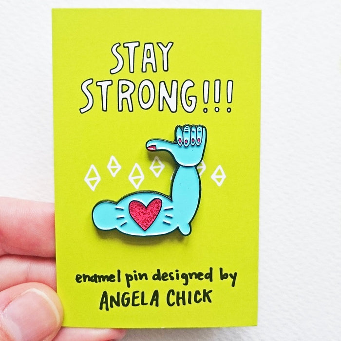 Stay Strong Encouragement Enamel Pin — Not Another Bunch Of Flowers