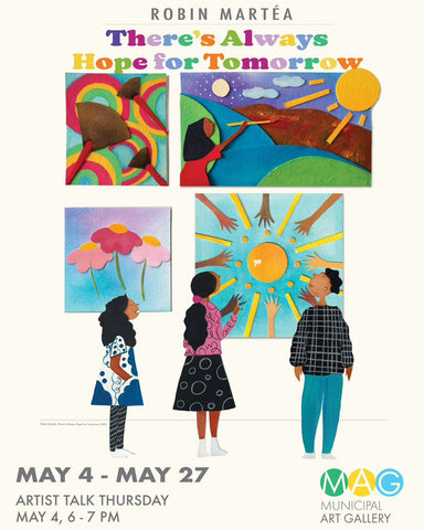 There's Always Hope for Tomorrow, Exhibition Poster