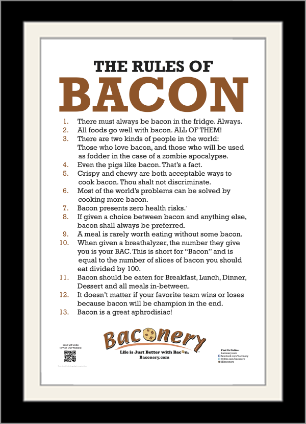 baconery-store_poster_RULESOFBACON_larger_1369425514.png