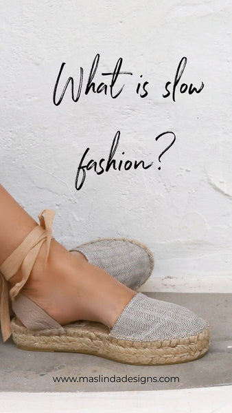 what is slow fashion