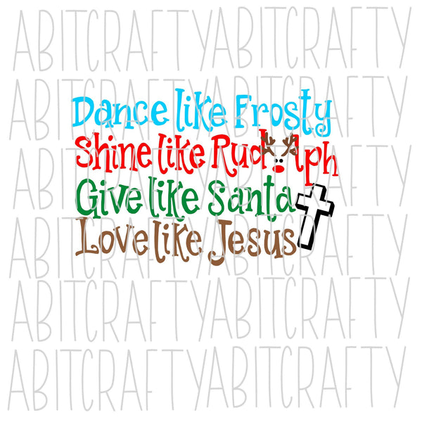 Free Free Shine Like Rudolph Svg 151 SVG PNG EPS DXF File