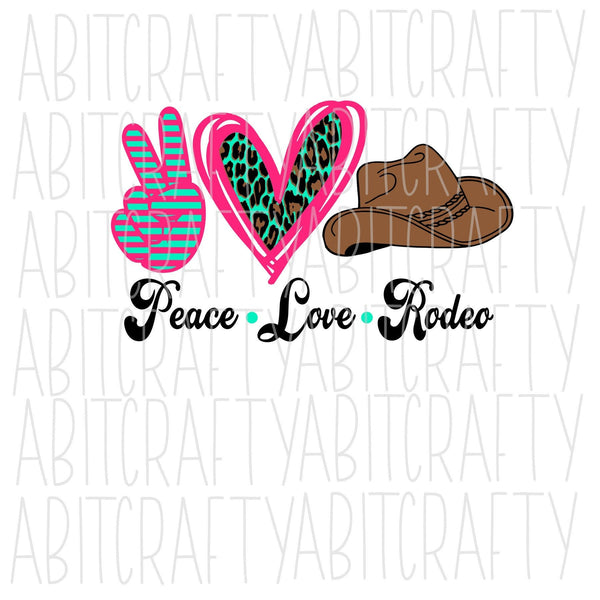 Download Peace Love Rodeo Svg Png Sublimation Digital Download Cricut Si