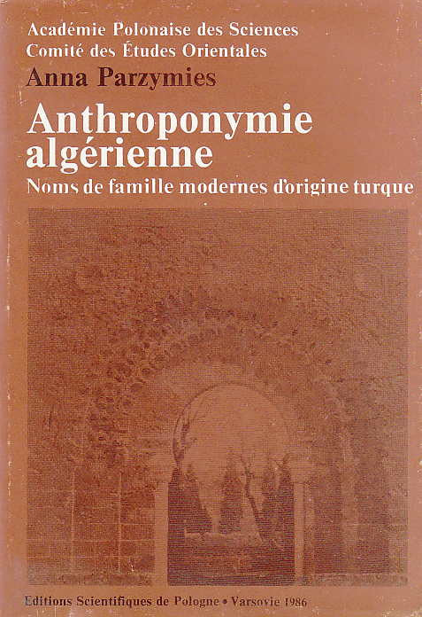 Anthroponymie Algerienne Noms De Famille Modernes D Origine Turque