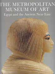 The Metropolitan Museum of Art, Egypt and the Ancient Near East