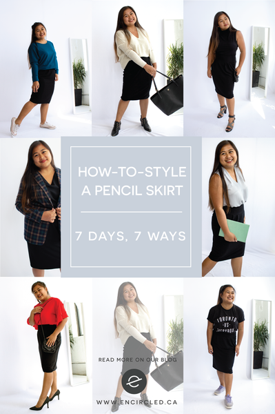 How-To-Style a Pencil Skirt 7 Days | Encircled Blog