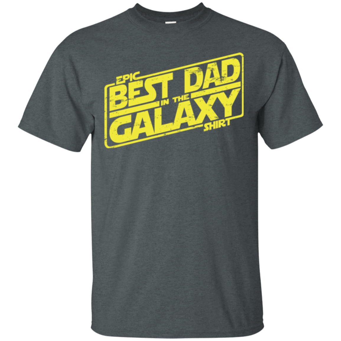 best dad in the galaxy t shirt