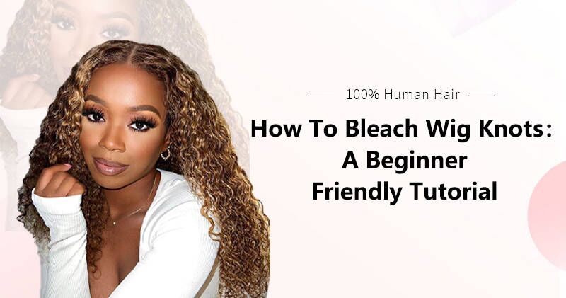 how to bleach wig knots