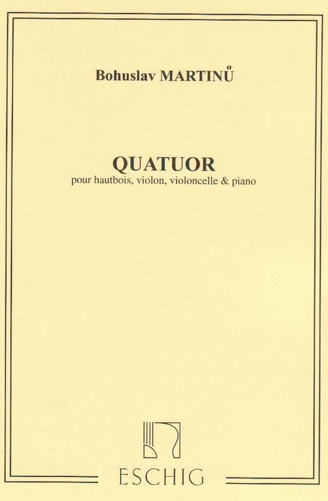四重奏曲（ボフスラフ・マルティヌー） (ミックス三重奏+ピアノ）【Quatuor】