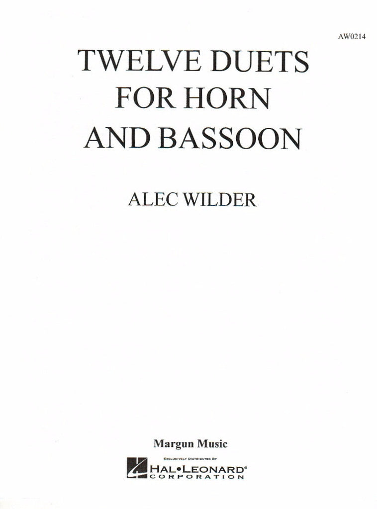 ホルンとバスーンのための12のデュエット集（アレック・ワイルダー）（ホルン+バスーン）【Twelve Duets for Horn and Bassoon】