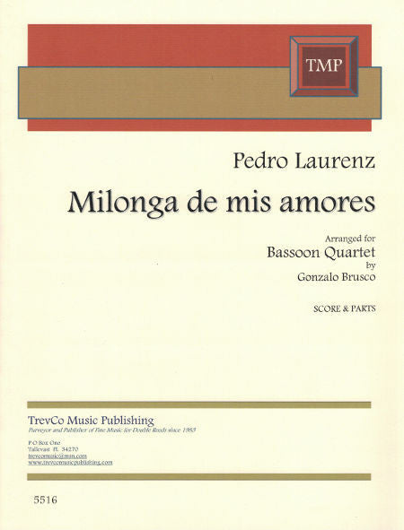 Milonga De Mis Amores Score Parts 4bsn Trevco Varner Music