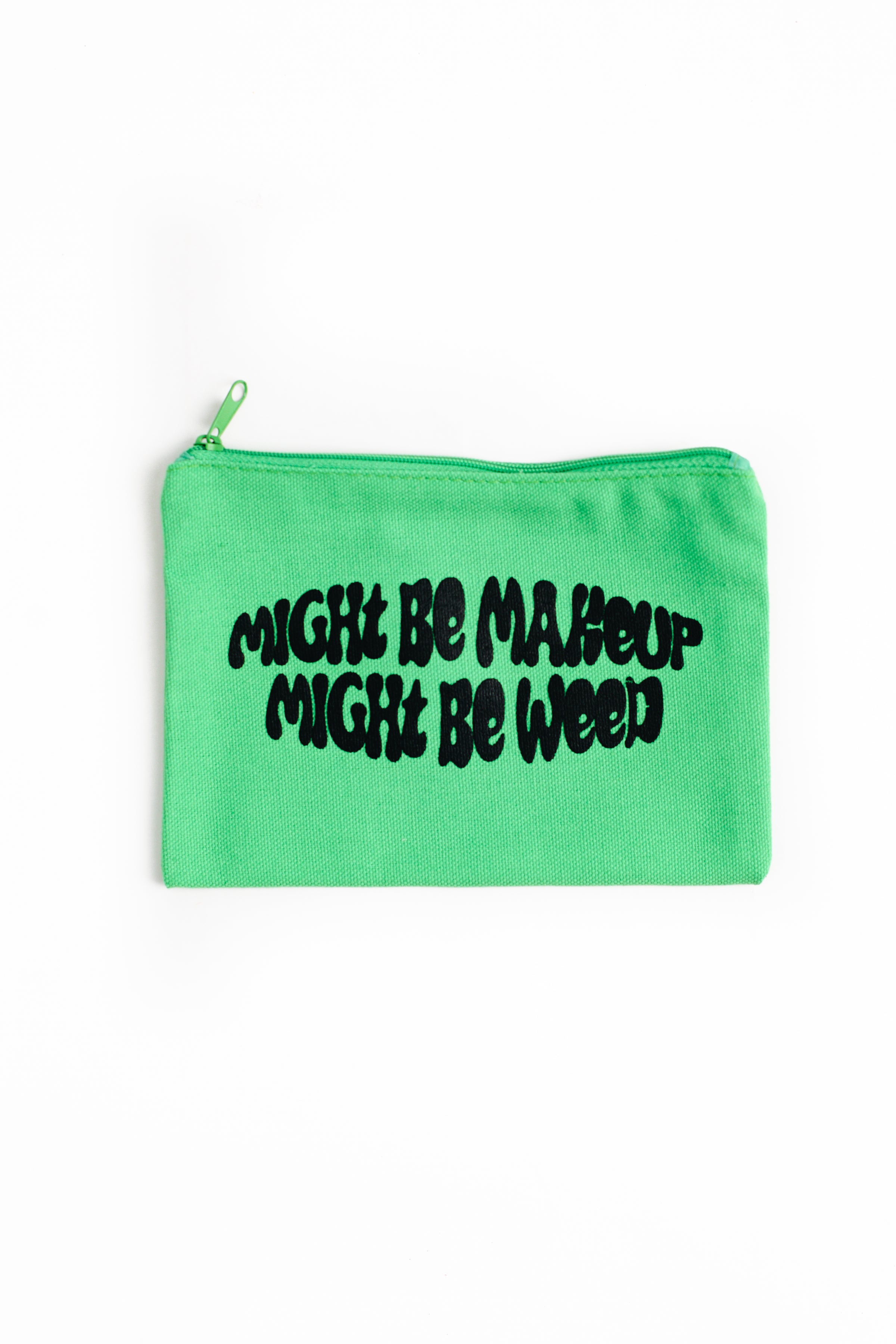 Brightside Might Be Weed Pouch Green Brightside Boutique