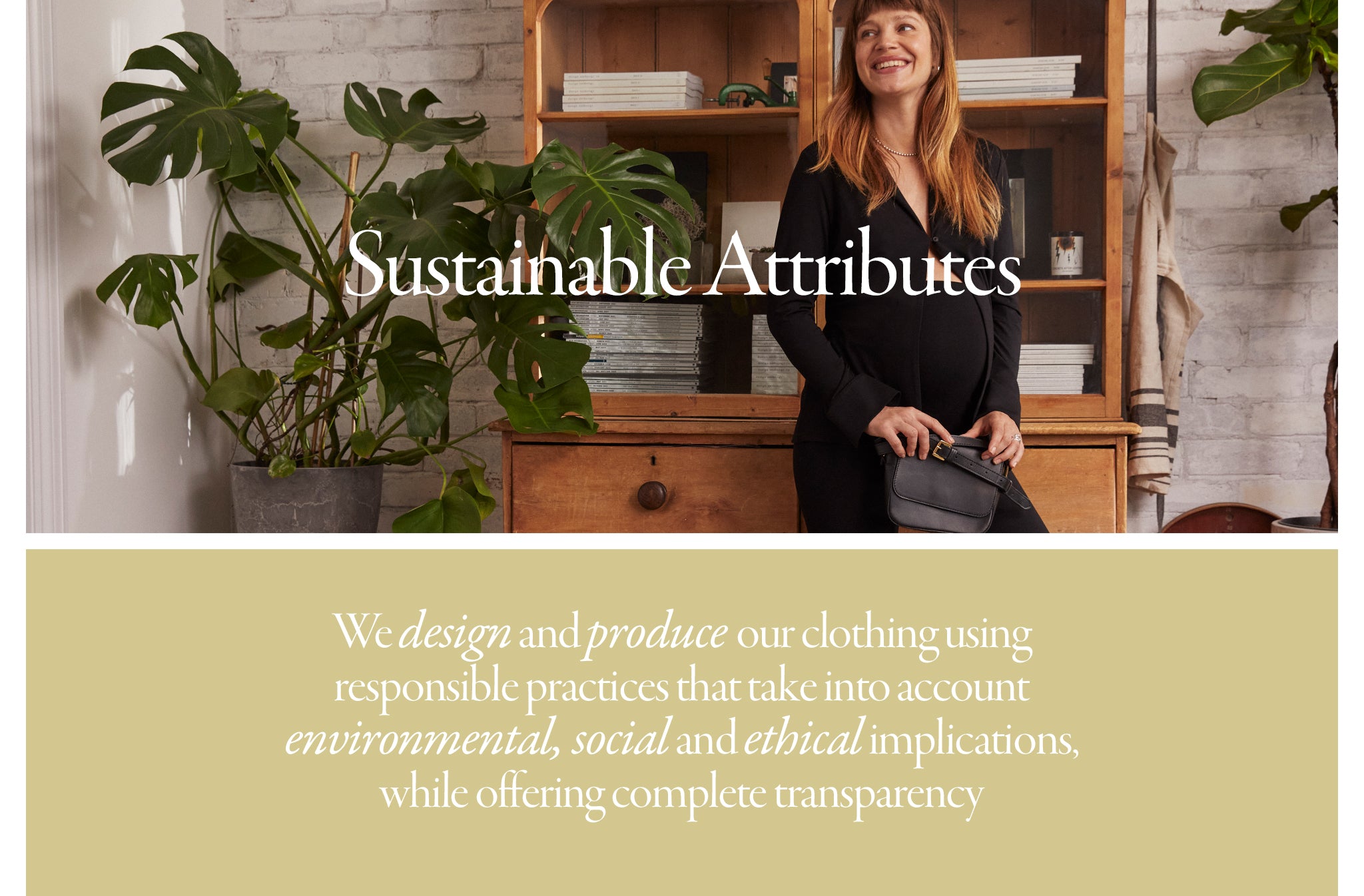 Ethical & Sustainable Production