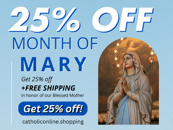 Month of Mary - Get 25% off