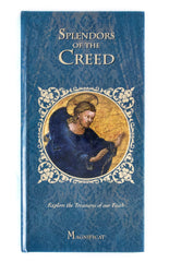 Learn More about Splendors of the Creed Image of Splendors of the Creed