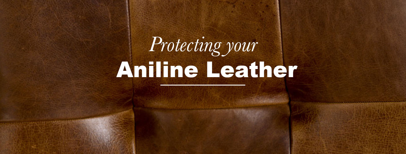 Care Guide for Aniline Leather