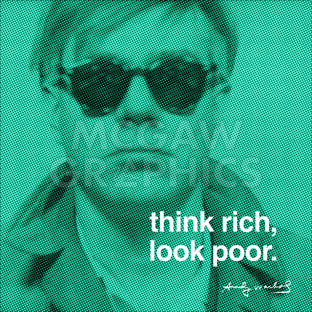 Think Rich Look Poor Mcgaw Graphics