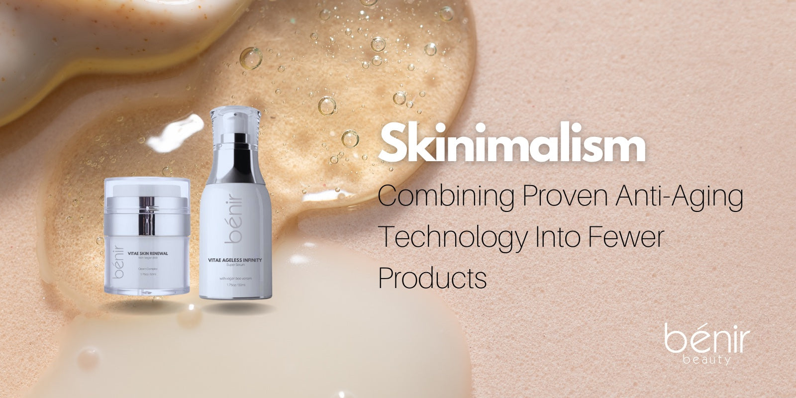 skinimalism: better skincare products. fewer skincare products