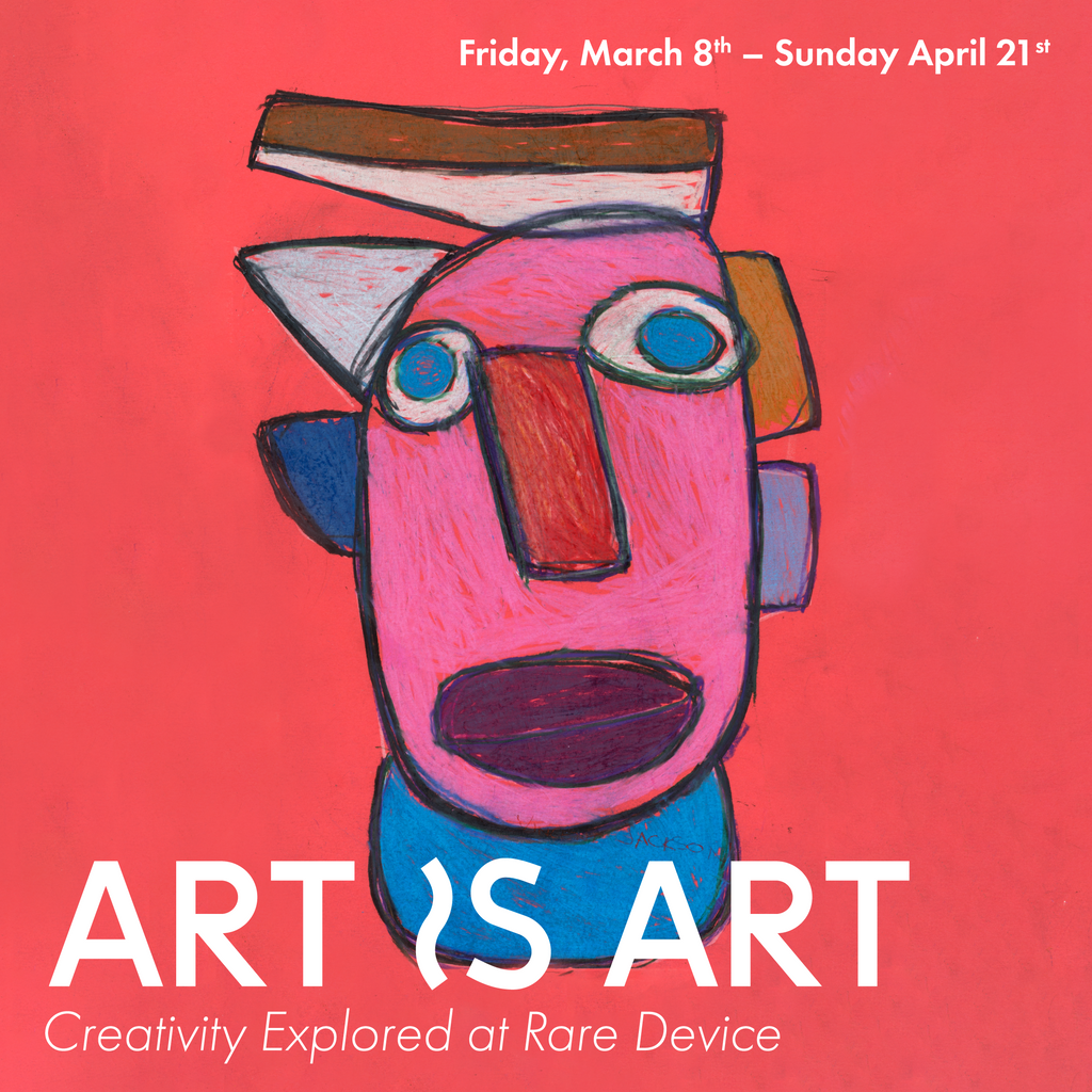 Art Is Art: Creativity Explored at Rare Device gallery show