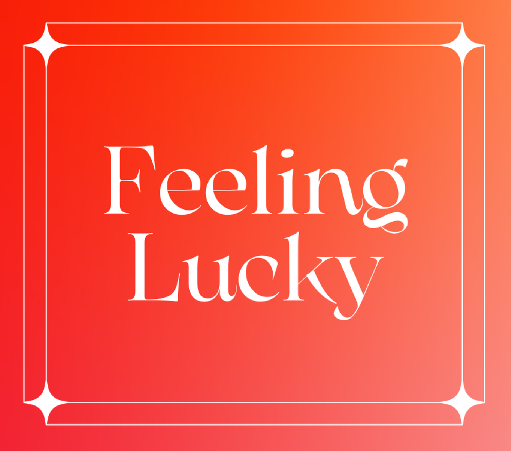 Feeling Lucky: An RD Staff Show