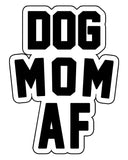 Dog Mom Sticker