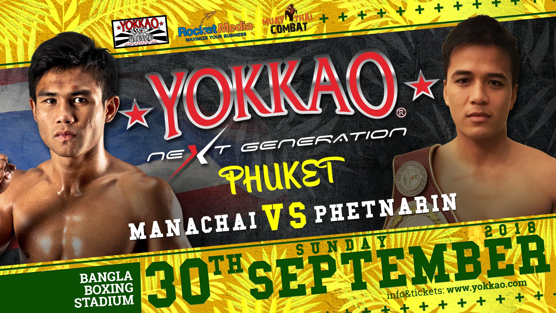 Manachai Headlines YOKKAO Next Generation Phuket