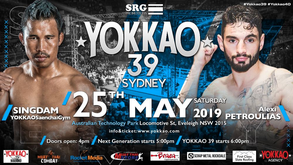 Singdam vs Alexi Petroulias to Headline YOKKAO 39