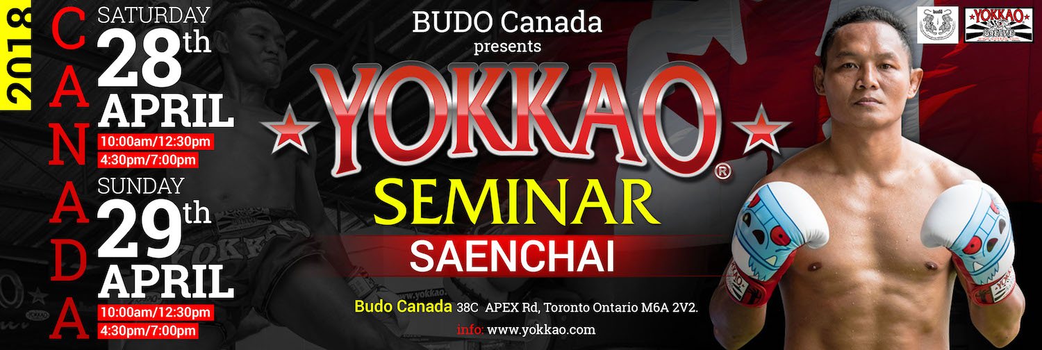 YOKKAO Seminar with Saenchai in Canada