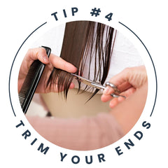 Tip 4: Trim Your Ends