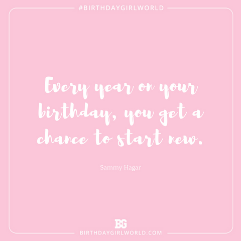 10 Totally Revelant Birthday Quotes to Remember - Birthday Girl World