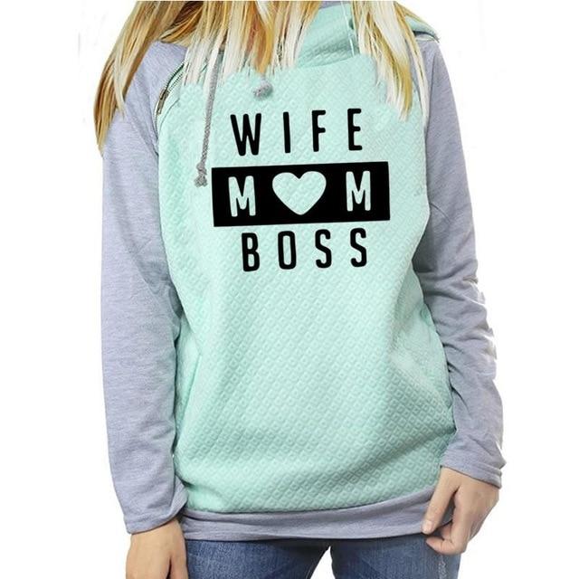 wife mom boss sweatshirt