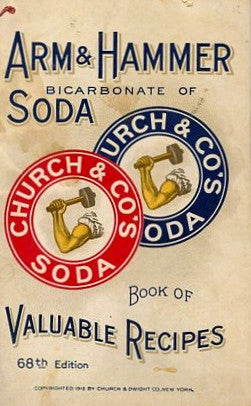 (Baking Powder)  Arm & Hammer Book of Valuable Recipes.  [1919].