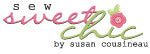 Sew Sweet Chic Collection | by Susan Cousineau