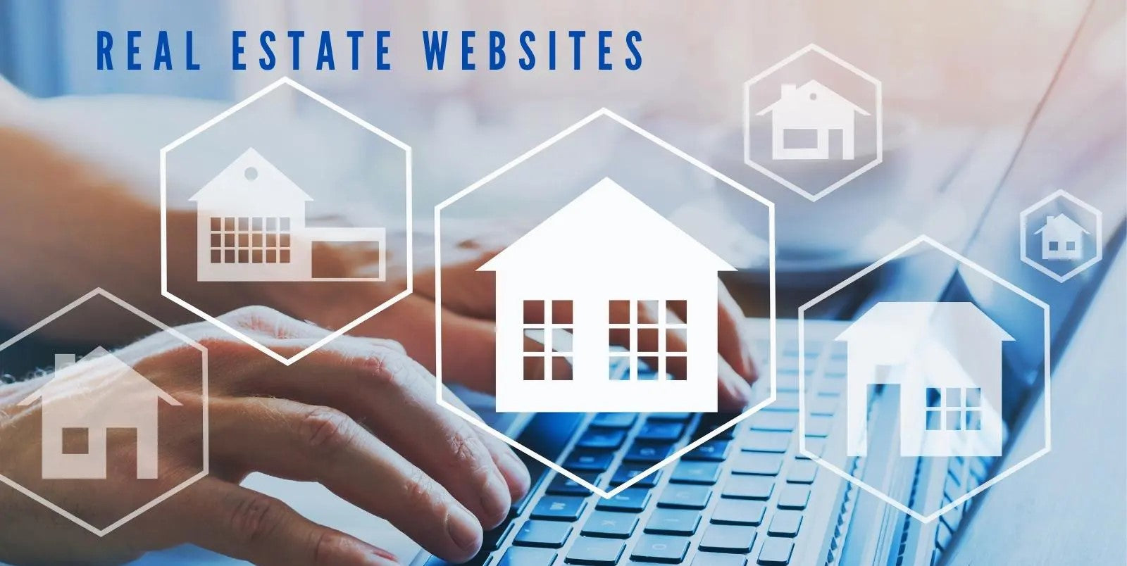 How to Optimize Your Real Estate Website for Success