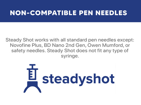 non compatible insulin pen needles steady shot