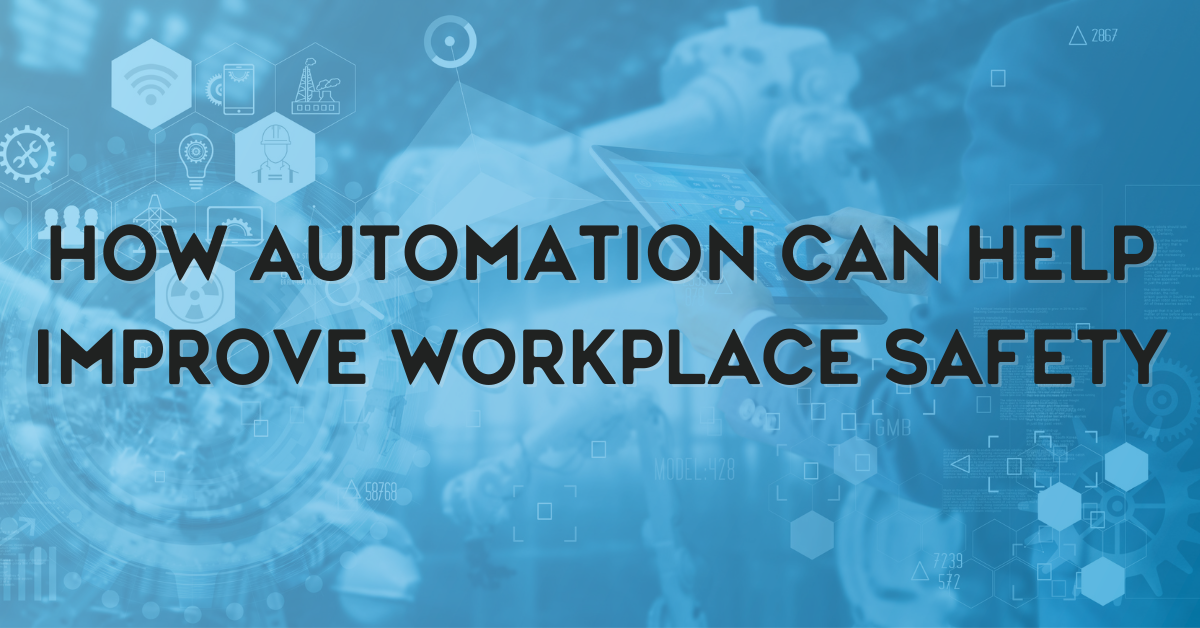 自动化如何帮助提高工作场所安全