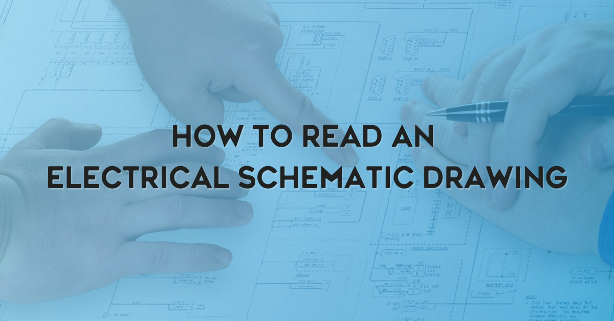 How to Read an Electrical Schematic Drawing
