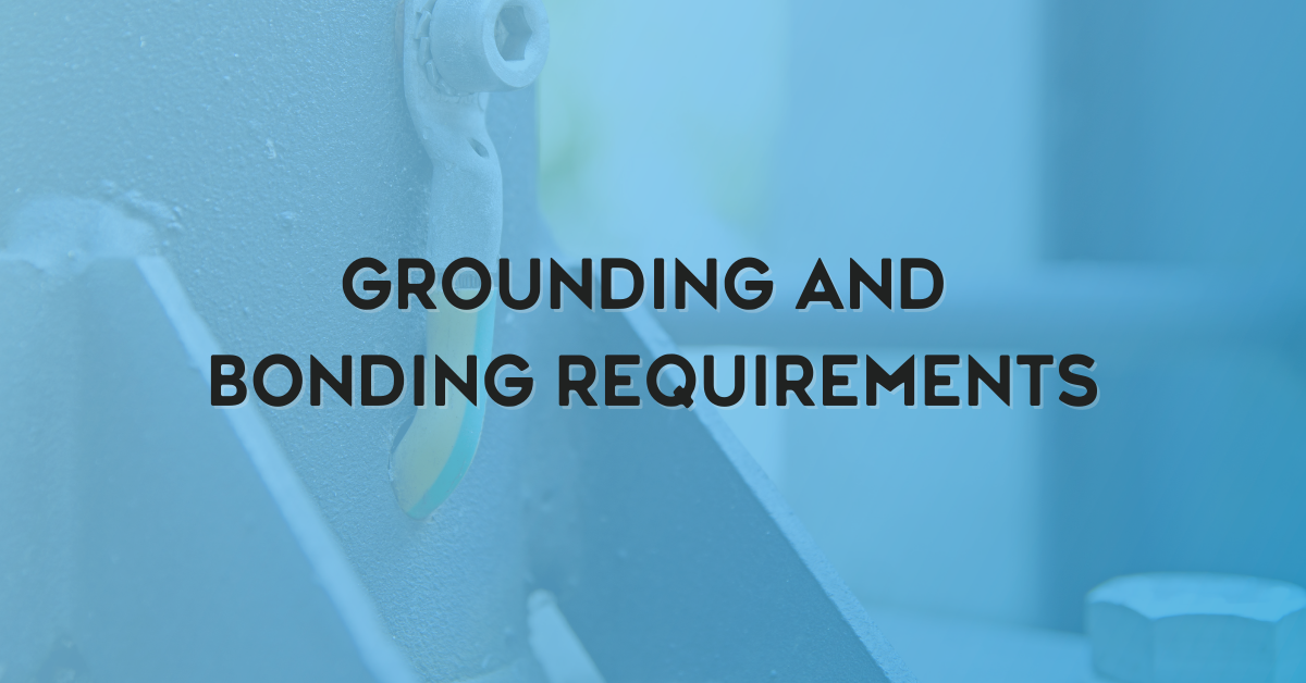 Grounding and Bonding Requirements – TPC Training