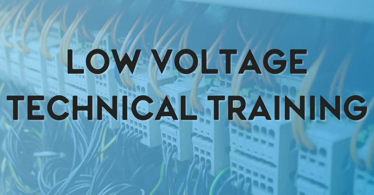 Low Voltage Technical Training