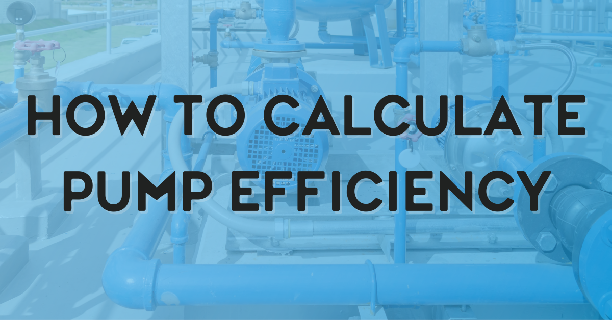 How to Calculate Pump Efficiency with TPC Training